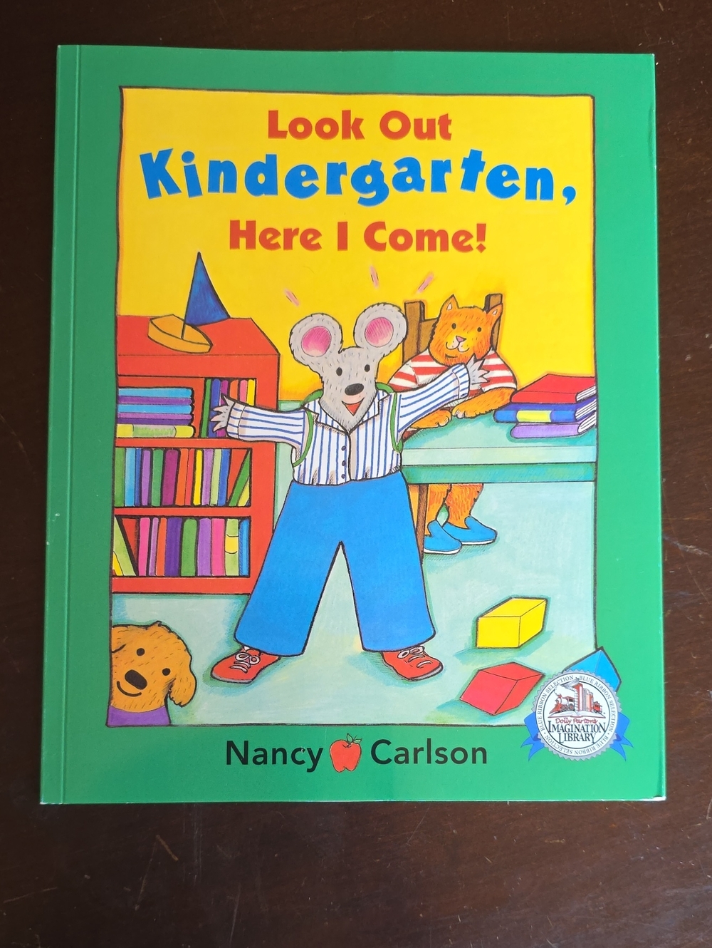 Look Out Kindergarten, Here I Come!